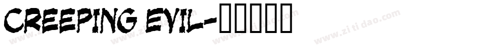 Creeping Evil字体转换